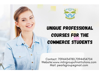 Unique professional courses for the commerce students