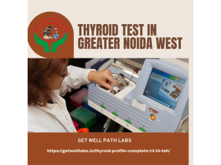 Thyroid Test in Greater Noida West