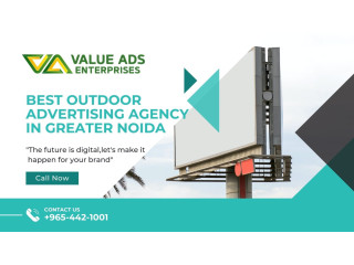 Best Outdoor Advertising Agency in Greater Noida
