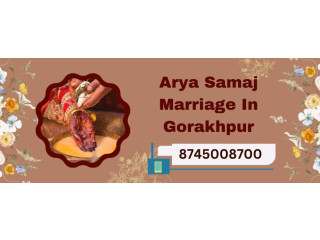 Arya Samaj Marriage In Gorakhpur