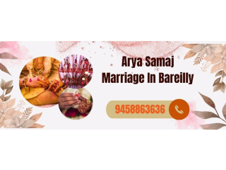 Arya Samaj Marriage In Bareilly
