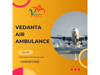 Hire Vedanta's Excellent Air Ambulance Service with Life-Saving Equipment in Jaipur