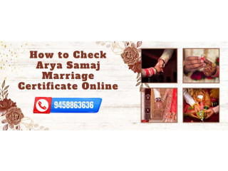 How to Check Arya Samaj Marriage Certificate