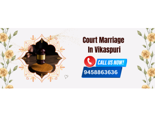 Court Marriage In Vikaspuri