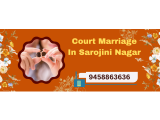Court Marriage In Sarojini Nagar