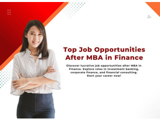 Top Job Opportunities After MBA in Finance