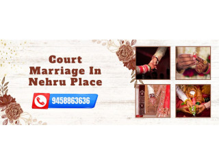 Court Marriage In Nehru Place
