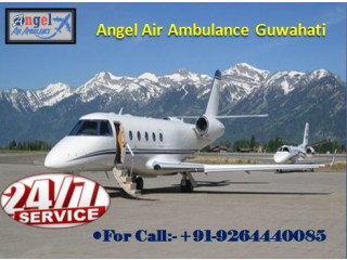 Opt For Angel Air Ambulance in Guwahati for the Completely Risk-Free Relocation