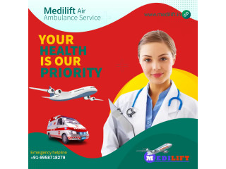 Medilift Air Ambulance Service in Ranchi with Complete Medical Setup at the Best Price