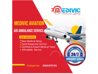 Medivic Aviation Air Ambulance Service in Chennai for Comfortable Transportation Purpose