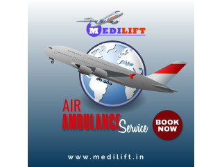Medilift Air Ambulance Services in Dibrugarh with the Best Medical Care Team