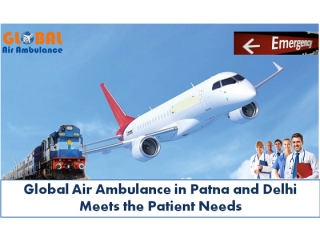 Now Urgent Patient Transfer by Global Air Ambulance Service in Kolkata