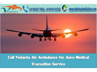 Vedanta Air Ambulance in Darbhanga with Medical Facilities at the Best Price