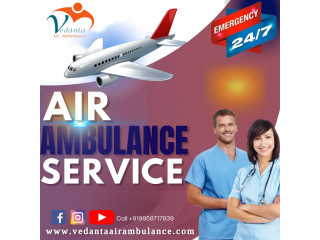 Vedanta Air Ambulance Jabalpur with the Highly Trained Medical Team