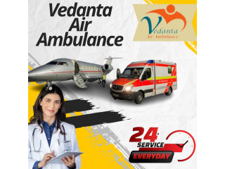 Vedanta Air Ambulance Service in Bhagalpur with Advance ICU Equipment