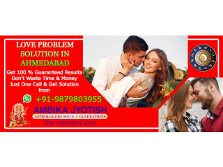 Love Problem Solution in Ahmedaabad