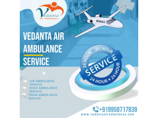 Vedanta Air Ambulance Service in Bhopal with a Life-Sustaining Emergency Medical Team