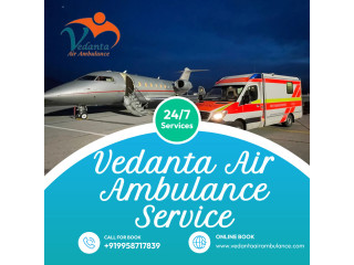 Vedanta Air Ambulance Service in Ranchi with Lifesaver Medical Team