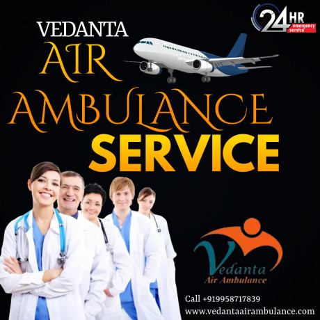 vedanta-air-ambulance-service-in-gorakhpur-with-all-commendable-medical-setups-big-0