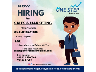 Onestep Enterprises Hiring for Sales and Marketing Related jobs
