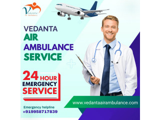 Vedanta Air Ambulance Service in Raipur with All Medical Facilities
