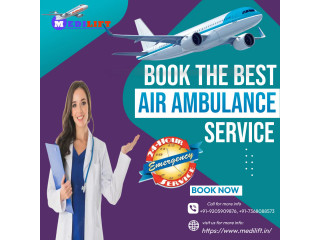 Take Air Ambulance in Chennai with Quality Health Care by Medilift at Right Cost
