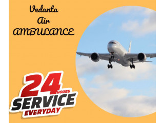Book Vedanta Air Ambulance in Guwahati with Medical Crew