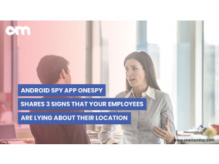 Android spy app shares that your employees lying on location