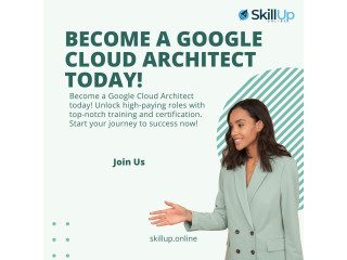 Become a Google Cloud Architect Today!